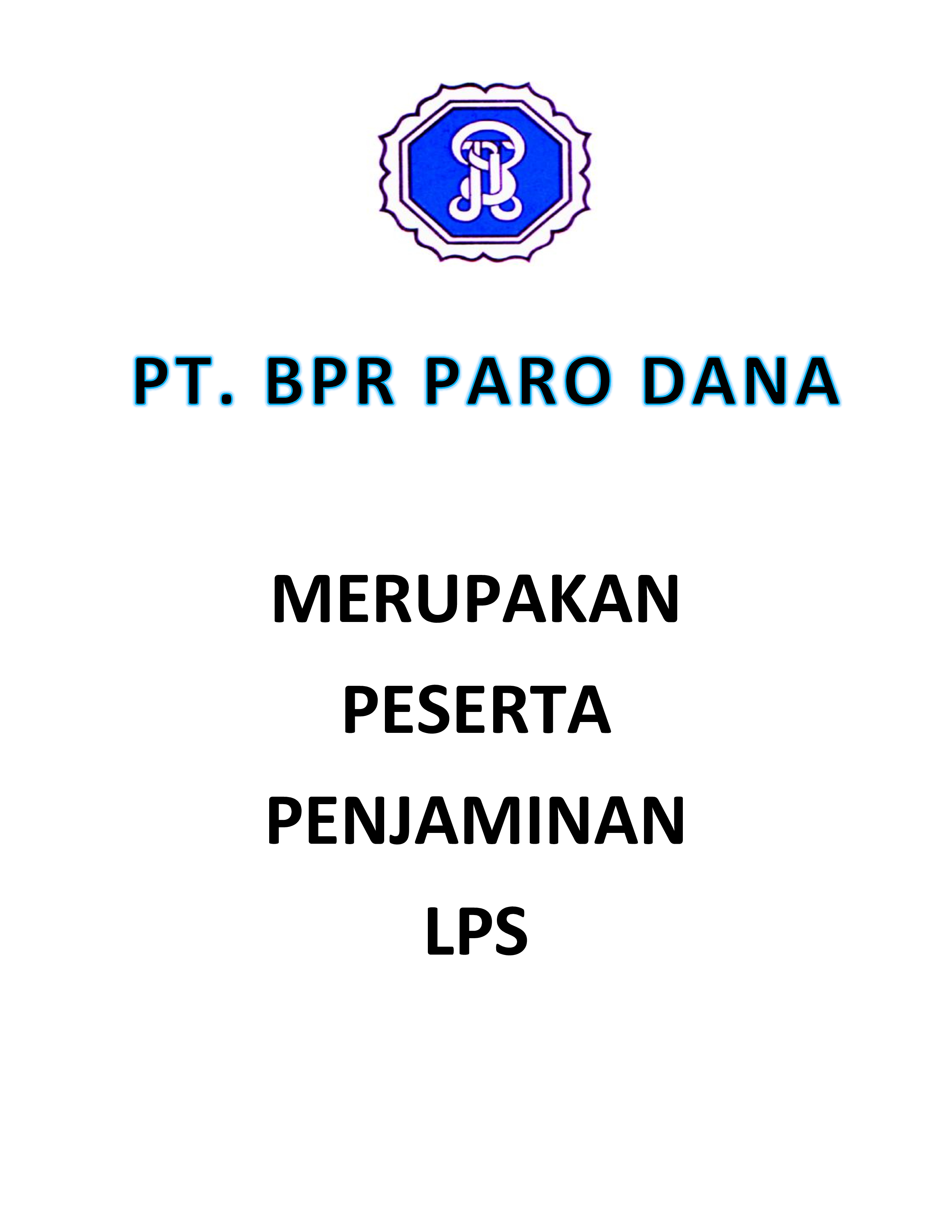 Paro Dana Anggota LPS